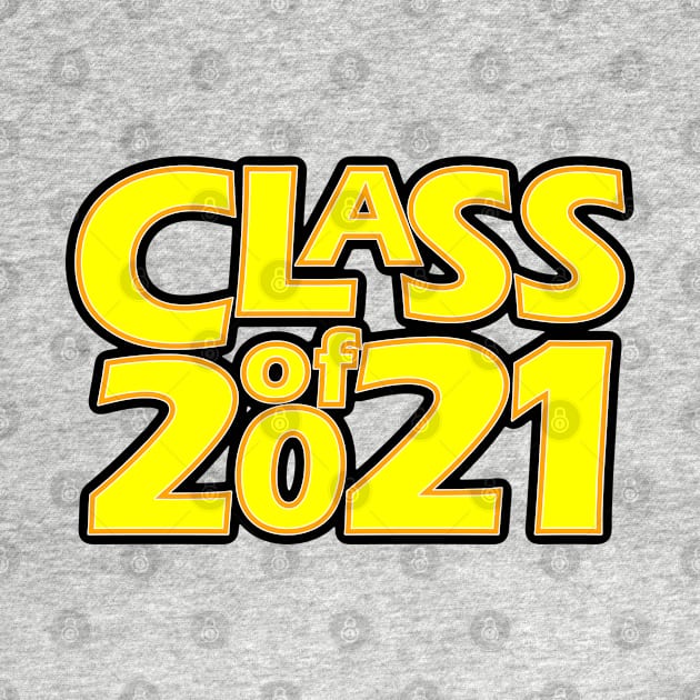 Grad Class of 2021 by gkillerb